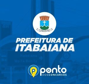 PREFEITURA MUNICIPAL DE ITABAIANA/SE – GUARDA MUNICIPAL – R$299,90 EM ATÉ 10X SEM JUROS