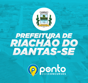 PREFEITURA DE RICHÃO DO DANTAS/SE – EM 10X DE R$ 14,90  SEM JUROS – ASSISTENTE ADMINISTRATIVO