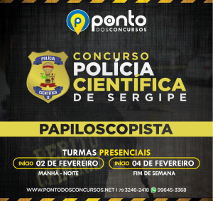 Polícia Científica de Sergipe – PAPILOSCOPISTA