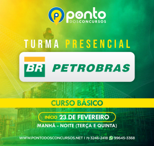 PETROBRAS – Curso Básico (Português e Matemática)