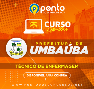 PREFEITURA MUNICIPAL DE UMBAÚBA/SE – TÉCNICO DE ENFERMAGEM