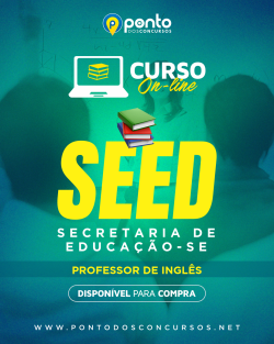 SECRETARIA DE EDUCAÇÃO DE SERGIPE – SEED – PROF.  LÍNGUA INGLESA – EM 10X DE R$ 29,90 SEM JUROS 