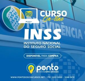 INSTITUTO NACIONAL DO SEGURO SOCIAL – INSS –  EM 10X DE R$ 29,90 SEM JUROS