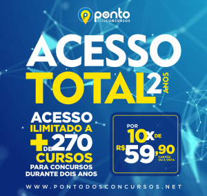 ACESSO TOTAL 2.0 + HOME CLASS (aulas ao vivo) 02 ANOS DE ACESSO ILIMITADO – APENAS 10x R$59,90 SEM JUROS + 5 MIL QUESTÕES COM GABARITO + SIMULADOS + PLANEJAMENTO DE ESTUDOS