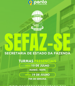 SEFAZ/SE – SECRETARIA DA FAZENDA DE SERGIPE – AUDITOR FISCAL