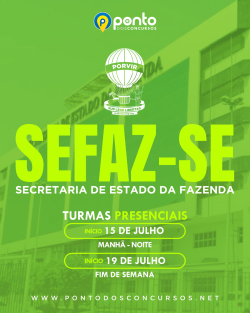 SEFAZ/SE – SECRETARIA DA FAZENDA DE SERGIPE – AUDITOR FISCAL