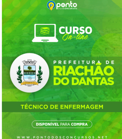 PREFEITURA DE RIACHÃO DO DANTAS/SE – EM 10X DE R$ 29,90  SEM JUROS – TÉCNICO EM ENFERMAGEM