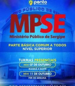 MINISTÉRIO PÚBLICO DE SERGIPE – MPSE – CURSO 100% PRESENCIAL – PARTE BÁSICA – COMUM A TODOS – NÍVEL SUPERIOR