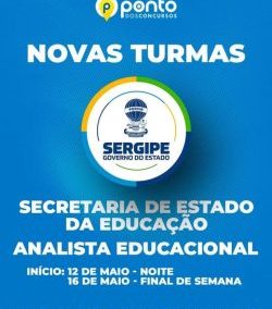 SEED | SECRETARIA DE EDUCAÇÃO DE SERGIPE – ANALISTA EDUCACIONAL – CURSO 100% PRESENCIAL
