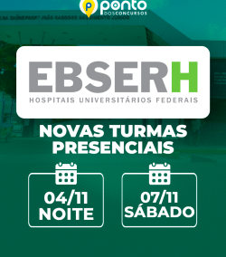 EBSERH – SAÚDE | Enfermagem – CURSO 100% PRESENCIAL